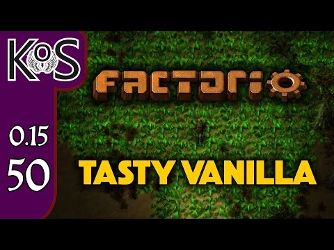 Factorio 0.15 Tasty Vanilla Ep 50: Cloud-Chair Architect - Expensive Recipes, Let's Play, Gameplay