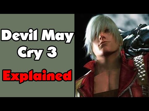Devil May Cry 3 Explained
