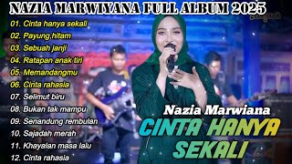 Download lagu NAZIA MARWIANA FULL ALBUM ||  CINTA HANYA SEKALI - NAZIA MARWIANA TERBARU 2025 AGENG MUSIC mp3