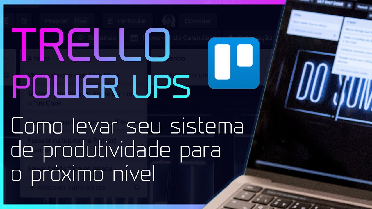 TRELLO POWER UPS 🚀 Quais são os MELHORES power ups do Trello? (Trello avançado)