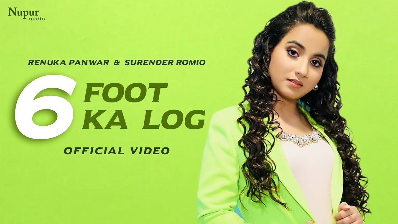 6 FOOT KA LOG LYRICS - Renuka Panwar and Surender 6 FOOT KA LOG LYRICS - Renuka Panwar and Surender