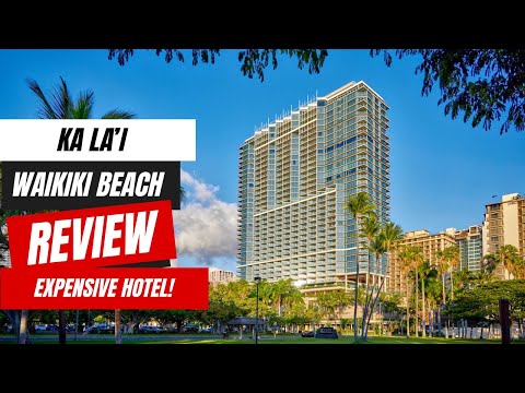 Inside Ka Laʻi Waikiki Beach | Full Hotel Tour & Luxury Review