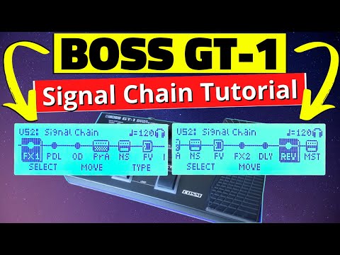 Boss GT-1 Signal Chain and Order of Effects Blocks