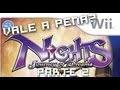 Vale A Pena Ep 04: Nights: Journey Of Dreams parte 2