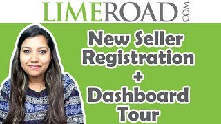 How to Sell on Limeroad | Seller account registration ✔️ and seller Dashboard tour of Limeroad