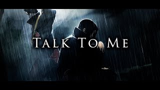 Talk To Me Music Video