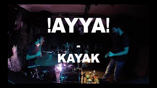 !AYYA! - KAYAK