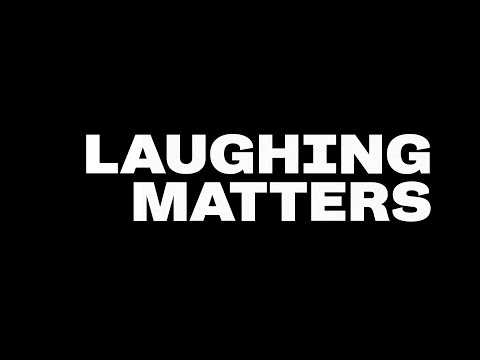 Trailers Laughing Matters
