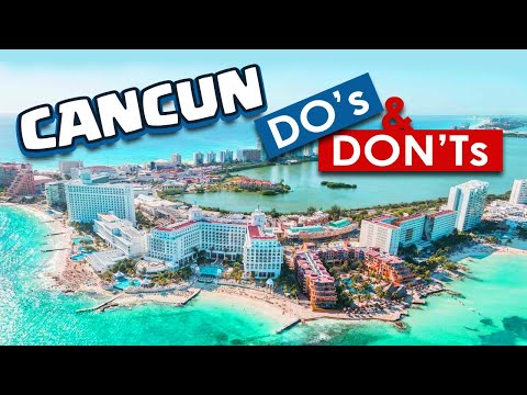 , title : 'The Do's And Don'ts Of Visiting Cancun Mexico Travel Guide 2022'