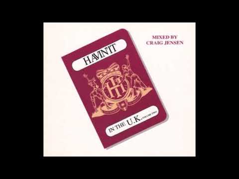 Havin' It Vol 2 Mixed By Craig Jenson