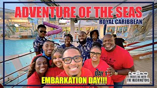 Royal Caribbean | Adventure of the Seas | Embarkation Day |