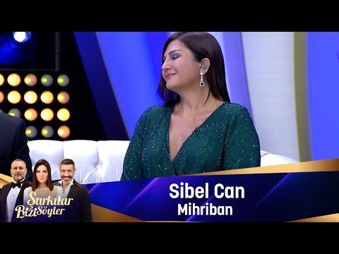 Sibel Can - MİHRİBAN