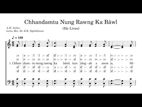 KHB 292 | Chhandamtu Nung Rawng Ka Bawl (He Lives) | A Capella