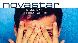 Novastar - Millersan (Official Audio)