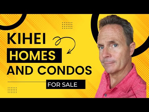 Kihei Maui Hawaii Real Estate | Living on Maui Hawaii