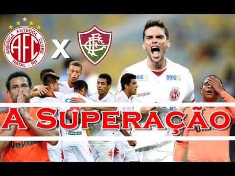América-RN x Fluminense - A superação | Copa do Brasil 2014 |