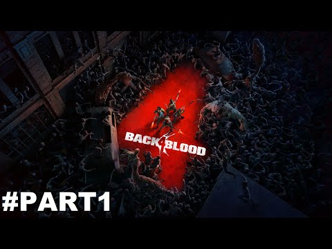 Back 4 Blood: Ultimate Edition Full Walkthrough Part 1 (No Commentary) @1440p Ultra 60Fps