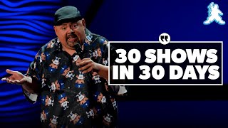 30 Shows 30 Days | Gabriel Iglesias