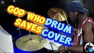 God Who Saves - Hillsong Worship | drum 🥁 Cover