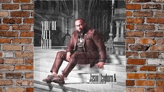 Jason Clayborn &amp; The Atmosphere Changers - You're All I Need [ft. Hezekiah Walker] (Lyric Video)