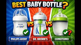 Dr. Brown vs Philips Avent vs Comotomo | Best Baby Bottle Co