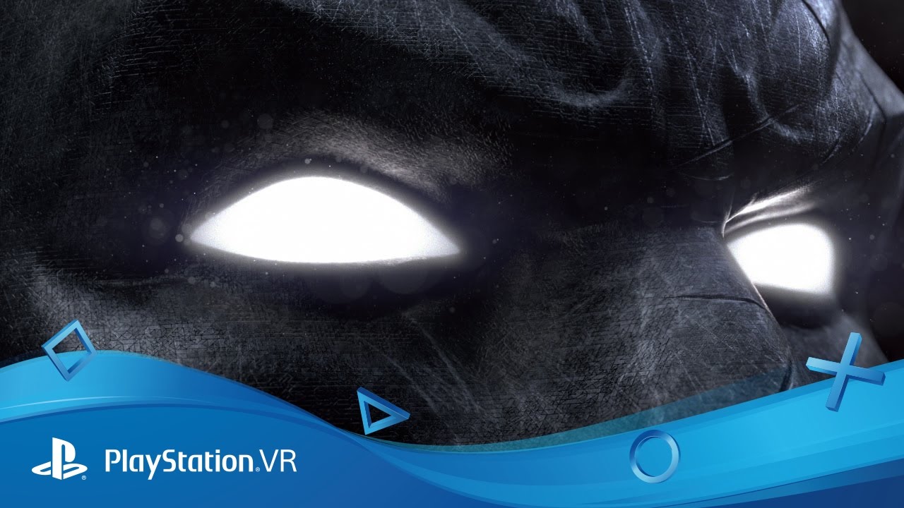 Rocksteady annonce Batman: Arkham VR, en exclusivité sur PlayStation VR