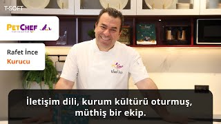 T-Soft & Petchef Başarı Hikayesi