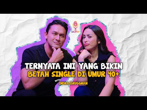 NYAMAN JOMBLO SAMPAI TUA? Rahasia Indra Bruggman Single 40 tahun!