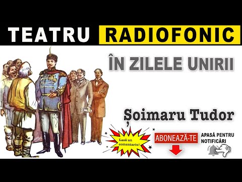 Tudor Soimaru - In zilele unirii | Teatru