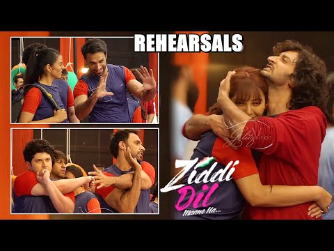Ziddi Dil Maane Na: Kaveri, Kunal, Shaleen, Aditya & Others REHEARSE For Upcoming Seq | ON LOCATION