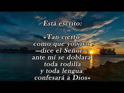 MENSAJES ETERNOS - Romanos 14 11