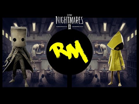 Little Nightmares II (Remix)