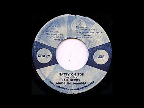 Jah Berry - Natty On Top + Mighty Two - Ferry Berry