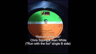 Chris Squire &amp; Alan White - Rare! &quot;Return with the fox&quot;