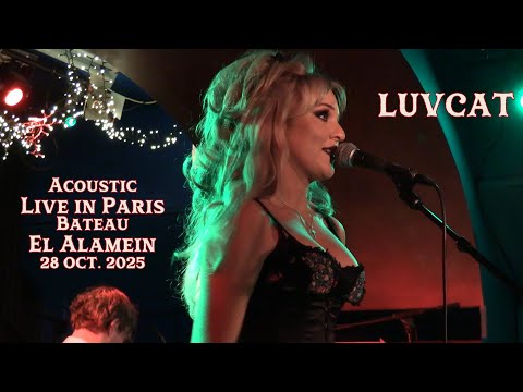 Luvcat - Live at Bateau El Alamein, Paris, France, 28 October 2025