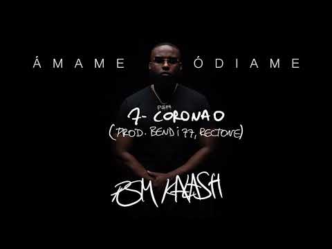 Psm Kalash  - Coronao (Prod. Bendi 77, Rectone)