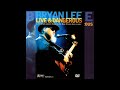 Bryan Lee - live & Dangerous (Full album)