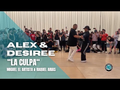 La Culpa Miguel El Artista y Raquel Arias [bailan Alex AnD Desiree]