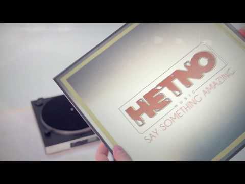 HETNO - SAY SOMETHING AMAZING (ORIGINAL MIX)