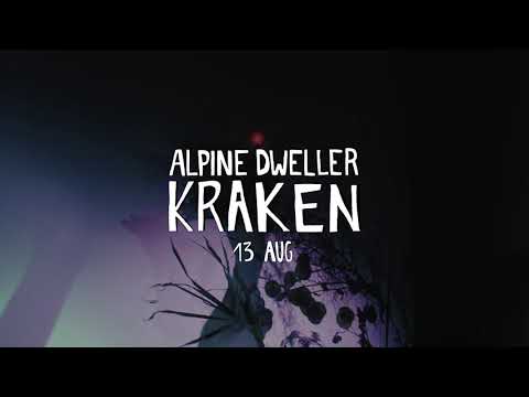 Alpine Dweller - Kraken - Snippet