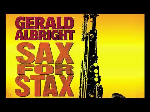 Sax for Stax by Gerald Albright
