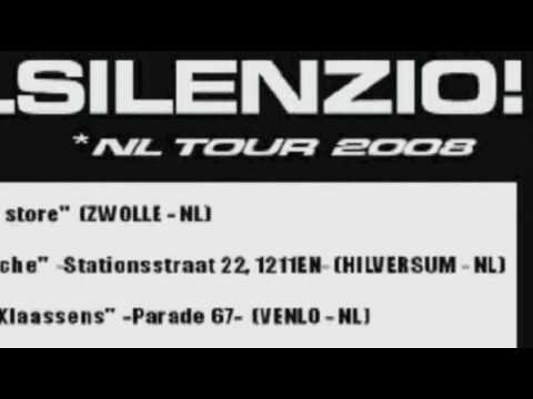 Tour (NL-CH) - SPACCA IL SILENZIO!