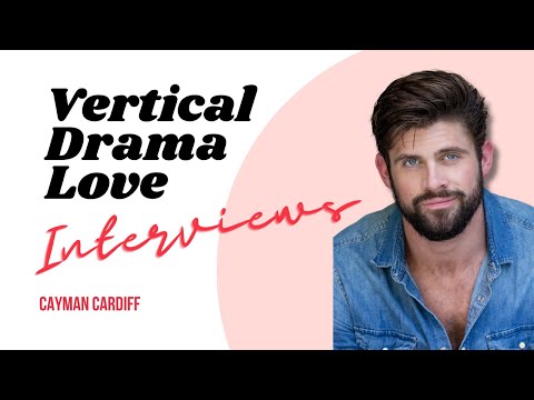 Cayman Cardiff on Werewolves, Vertical Dramas & Finding His Passion