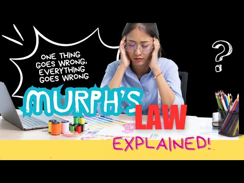 Murphy’s Law Explained: Why Everything Goes Wrong (And How to Beat It!)