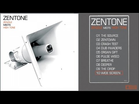 Zenzile meets High Tone - Zentone - #10 Wide Screen