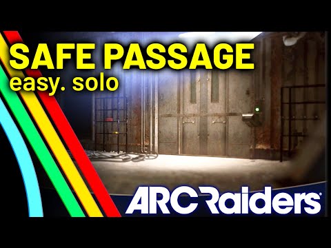 ARC Raiders: How to Complete the Safe Passage Quest, Fast and Easy