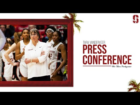 Stanford Women's Basketball: Ole Miss Postgame Press Conference