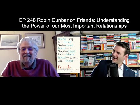 Robin Dunbar - Friends: Understanding the Power of our Most Important Relationships