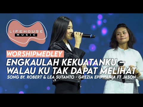 Engkaulah Kekuatanku & Walau Ku Tak Dapat Melihat (Cover)-Lifehouse Music ft. Ellen Jingga Priscilla