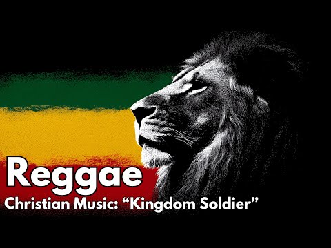 Kingdom Soldier – Christian Reggae Worship Song | Spiritual Warrior Anthem